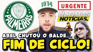 URGENTE! AGORA É OFICIAL! LEILA CONFIRMA FIM DE CICLO NO PALMEIRAS! ABEL CHUTA O BALDE! ESTEVÃO; E+