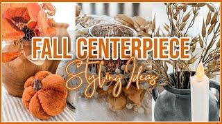  FALL CENTERPIECE STYLING IDEAS | Fall Farmhouse Decor Ideas 2024