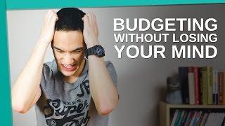 Budgeting Without Losing Your Mind - Young Guys Finance
