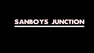 My title SanboysJunction