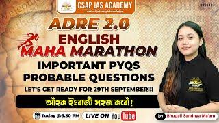 MAHA MARATHON | ENGLISH | IMPORTANT PYQs | ADRE 2.0 | CSAP IAS ACADEMY