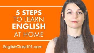 5 Steps to the Ultimate English Immersion Experience at Home