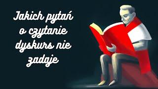 Jakich pytań o czytelnictwo dyskurs nie zadaje (i jakie powinien)?