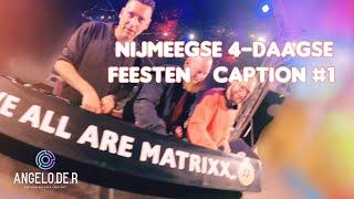 Nijmeegse vierdaagse feesten caption #1 ! @MatrixxEvents