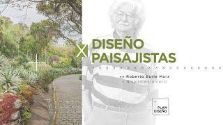 Diseño x Paisajista. Arq. Roberto Burle Marx. Máximo exponente de la Arquitectura & Paisajismo.