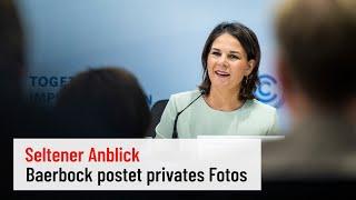 Bundesaußenministerin Baerbock postet private Einblicke