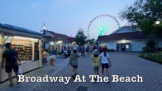 Broadway at the Beach - Full Evening Walk-Through -  Myrtle Beach, SC - Attraction