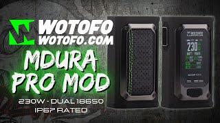 WOTOFO MDura Pro Box Mod - The Best Rugged Mod?