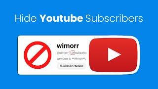 How to Hide Subscribers on Your YouTube Channel | Hide YouTube Subscribers