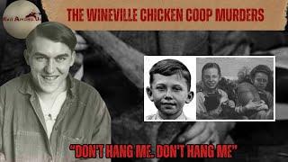 The Wineville Chicken Coop murders [True Crime Documentary]