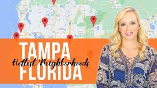 Hottest Tampa, Florida Neighborhoods for Home Buyers