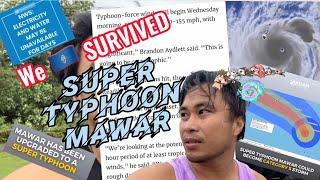 Super Typhoon Mawar ️ we SURVIVED | Guam Vlog.