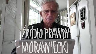 Źródło prawdy Morawiecki