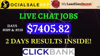 My Lead Gen Secret Clickbank Case Study - Social Sale Rep Days 509 & 510