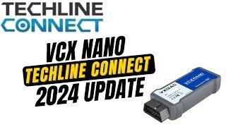 2024 Update - VCX Nano Install with Techline Connect