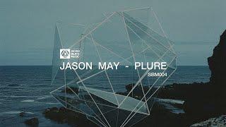 Jason May - Plure [Seven Beats Music]