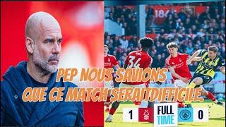 ️Nouvelle défaite pour Man City Vs Nottingham Forest désillusion nouvelle mauvaise opération