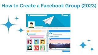 How to create facebook group 2023