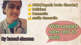 #OBD(organic brain disorder)#delirium#Dementia#seniledementia #bsc_nursing_classes#ruhsnursingvibes