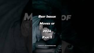 Best Indian Movies of 2024 | Part 1 | @charlies_recommendation   #trending #trendingshorts #ytshorts