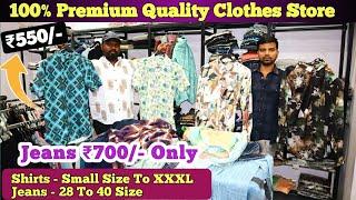 Branded Clothes In Cheap Price In Hyderabad | Shirt ₹550/- | Jeans ₹700/- Only | Jeans Size 28 To 40