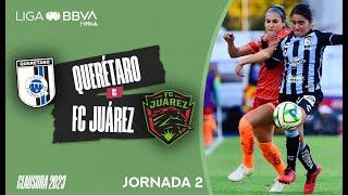 Resumen Querétaro vs FC Juárez  | J2 - Liga BBVA MX Femenil