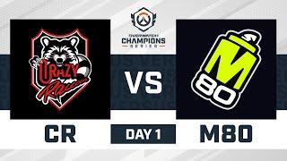 OWCS Major Day 1 | Crazy Raccoons vs M80