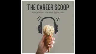 The Career Scoop S2 Ep. 3: John Hewitson (MBE)