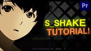 Smooth S_Shake Tutorial | Premiere Pro (for edits/AMVs)