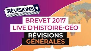 Brevet 2017 : Révisions en Live d'Histoire Géo : Révisions générales - digiSchool