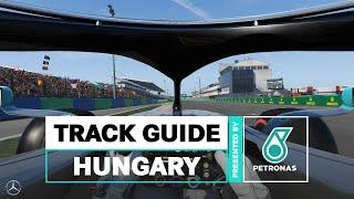 PETRONAS F1 Track Guide: Hungaroring