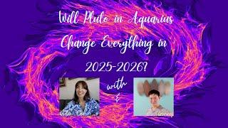 Will Pluto in Aquarius Change Everything in 2025-2026? #mundaneastrology #astrologypodcast #fypviral