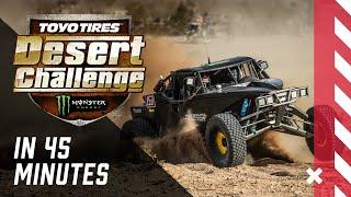 2024 KOH in 45 Minutes: Toyo Tires Desert Challenge Presented by Monster Energy