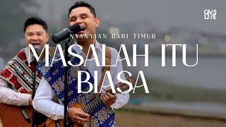 Masalah Itu Biasa - GMS Live (Official Video)