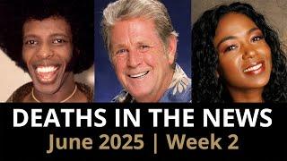 Who Died This Week | June 2025 #2 Celebrity Deaths & More