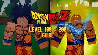 How To Go From Level 100 To 200 (NO GAMEPASSES) | Roblox Dragon Ball Z Final Stand