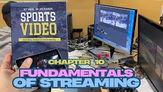  How to Live Stream Sports Like a Pro: Methods, Tech & Best Practices -  Chapter 10