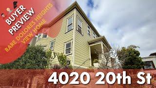 Buyer Preview:  4020 20th Street, San Francisco, Dolores Heights Vanguard Exclusive - 4K