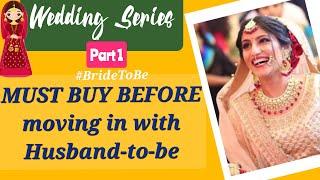 MUST HAVE BRIDAL essential items | BRIDAL ESSENTIAL SHOPPING LIST | Wedding Series Part 1