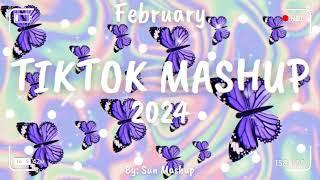 Tiktok Mashup February  2024  (Not Clean)