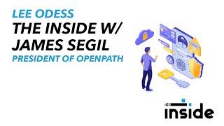 The Inside with James Segil of Openpath