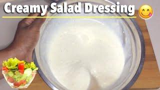 If you Don’t like to Eat Raw Vegetables Try this Recipe | How to Make Creamy Salad Dressing