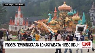 Proses Pembongkaran Lokasi Wisata Hibisc Puncak Ricuh