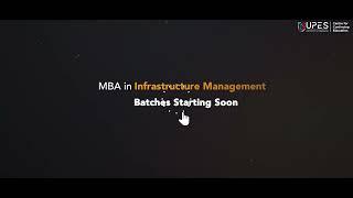 MBA in INFRASTRUCTURE MANAGEMENT | UPES CCE - NAAC A GRADE ACCREDITED