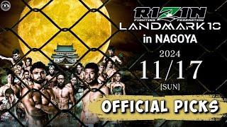 RIZIN LANDMARK 10 in NAGOYA | PREDICTIONS, PREVIEW & PICKS | MMA & KICKBOXING BEST BETS | 名古屋