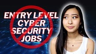 The Myth of the Entry Level Cybersecurity Job: Why Can't I Find an Entry Level Job in Cybersecurity?