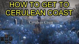 Shadow of the Erdtree How to Get to Cerulean Coast. Cerulean Coast Location Shadow of the Erdtree