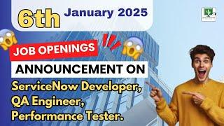 Jan 06th, 2025 || Testing Tool Jobs || ServiceNow Developer Jobs By Veda Technologies