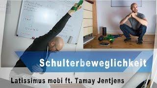 Schulterbeweglichkeit verbessern, Latissimus mobilisieren ft.  Mobility Coach Tamay Jentjens