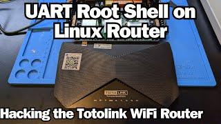 UART Root Shell on Linux Router - Hacking the Totolink WiFi Router